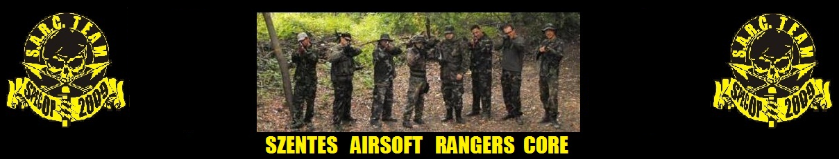 S.A.R.C.  <>  Szentes Airsoft Rangers Core  <>  S.A.R.C.